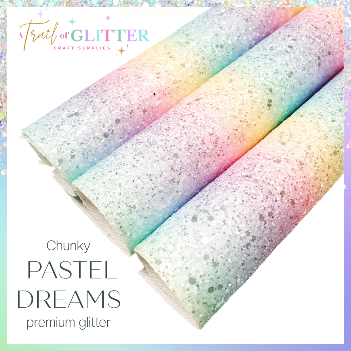 Chunky Glitter - Pastel Dreams